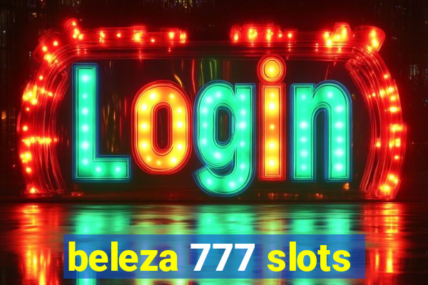 beleza 777 slots