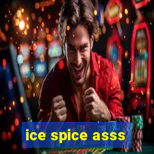 ice spice asss