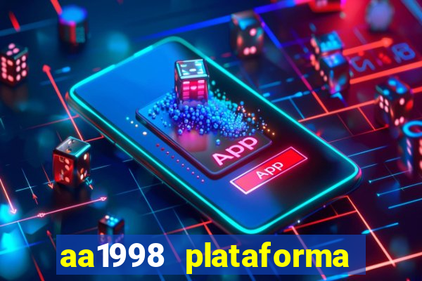 aa1998 plataforma de jogos