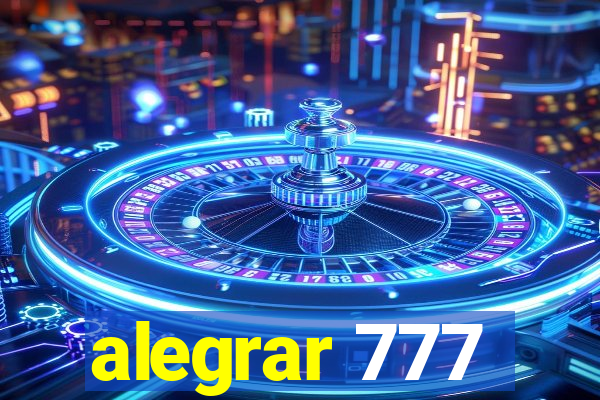 alegrar 777