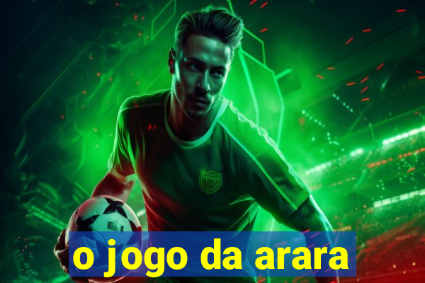 o jogo da arara