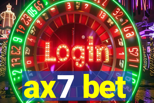 ax7 bet