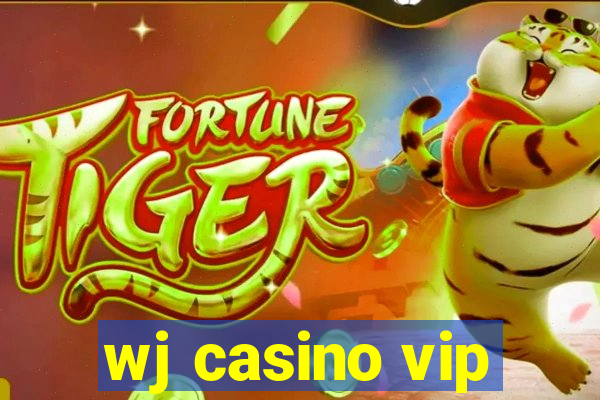 wj casino vip