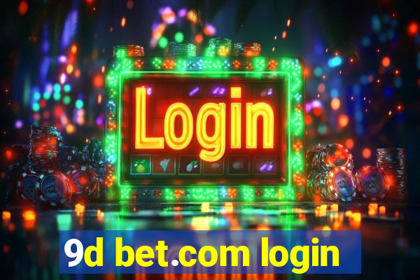 9d bet.com login