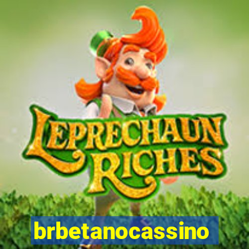 brbetanocassino