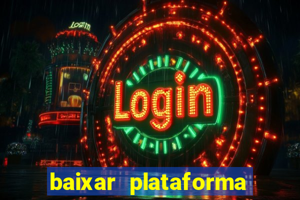 baixar plataforma 234 vip