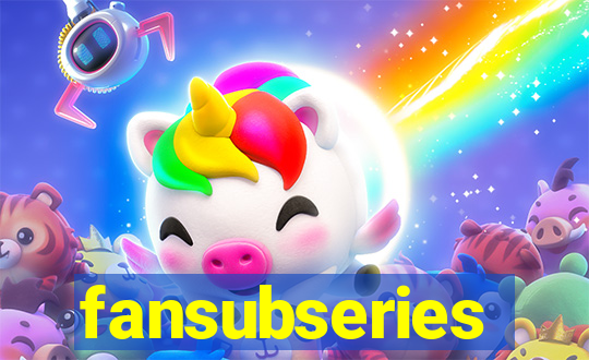 fansubseries