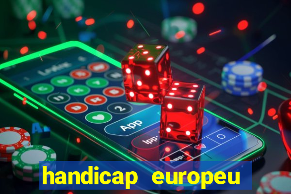 handicap europeu empate 1