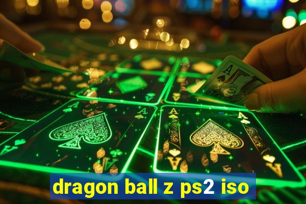 dragon ball z ps2 iso