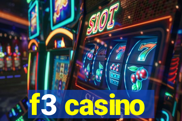 f3 casino