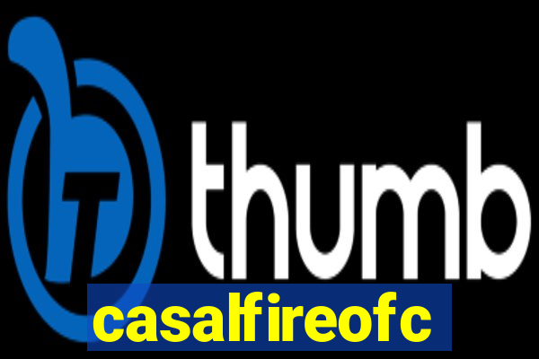 casalfireofc