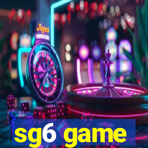 sg6 game