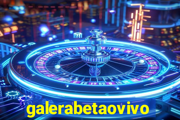 galerabetaovivo