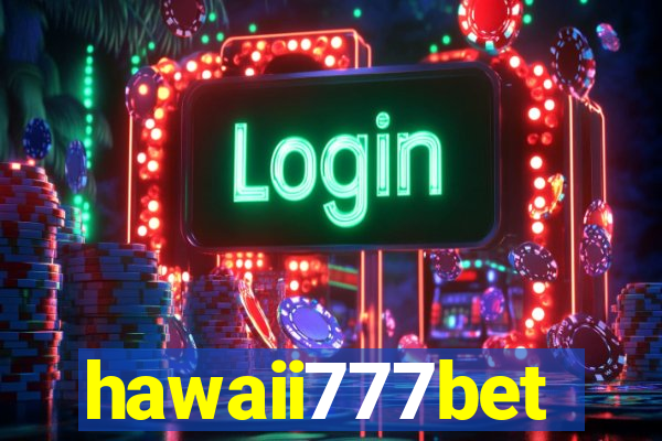 hawaii777bet