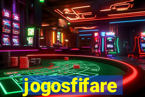 jogosfifare