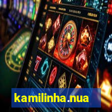 kamilinha.nua