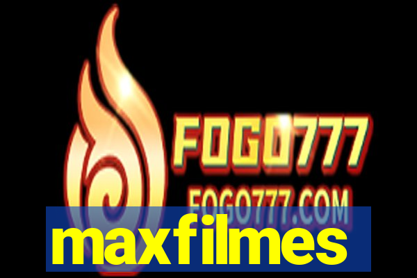 maxfilmes