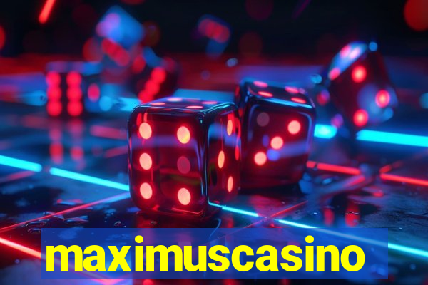 maximuscasino