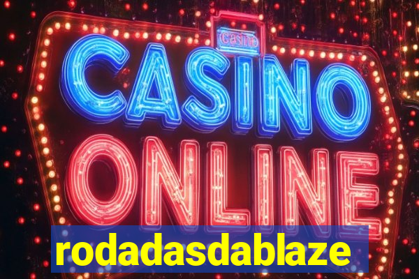 rodadasdablaze