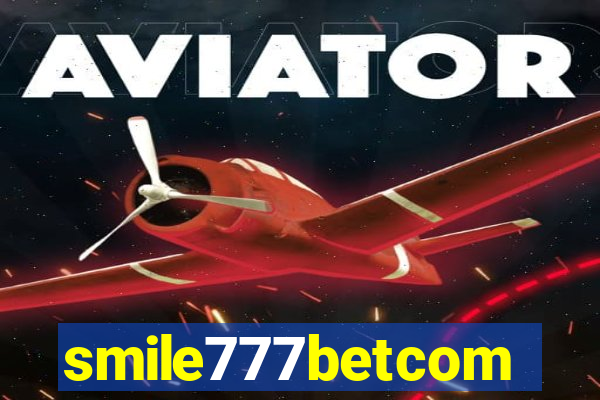 smile777betcom