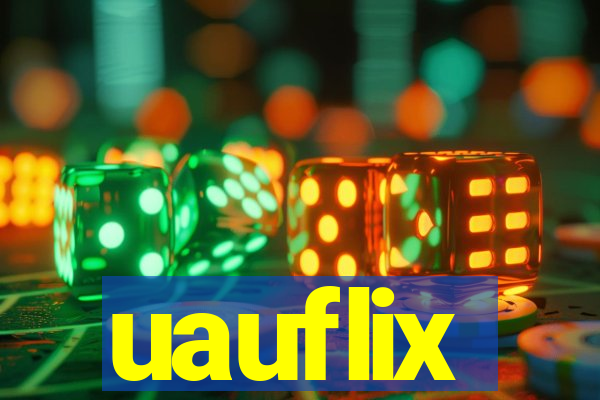 uauflix