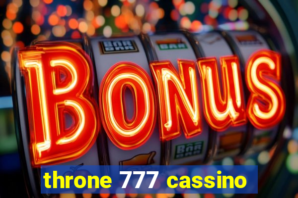 throne 777 cassino