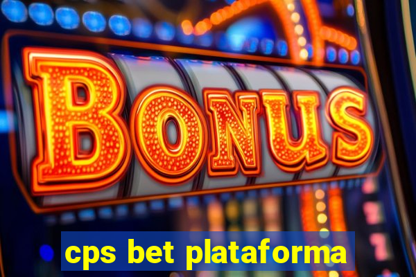 cps bet plataforma