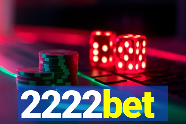 2222bet