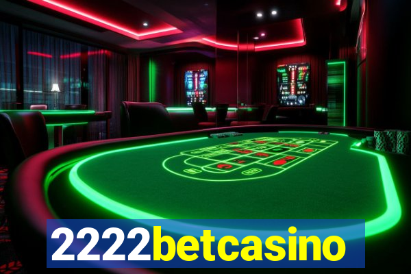 2222betcasino