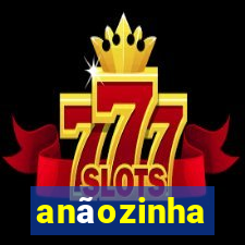 anãozinha