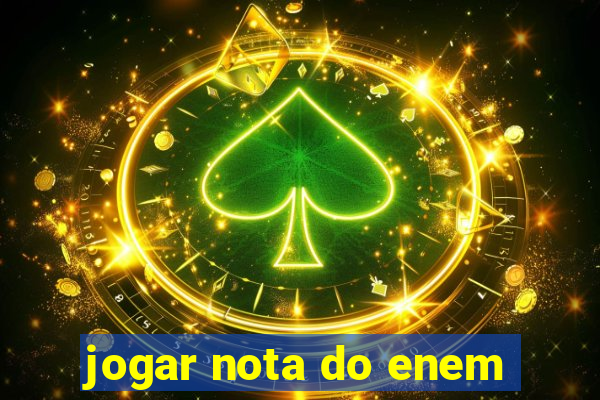 jogar nota do enem