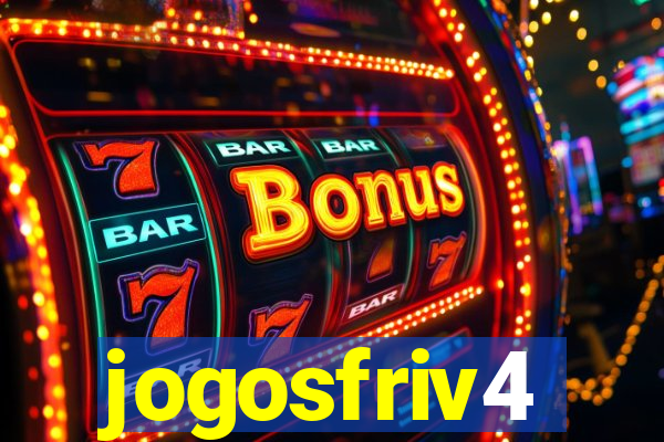 jogosfriv4