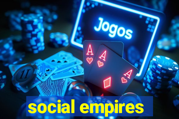 social empires