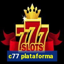 c77 plataforma