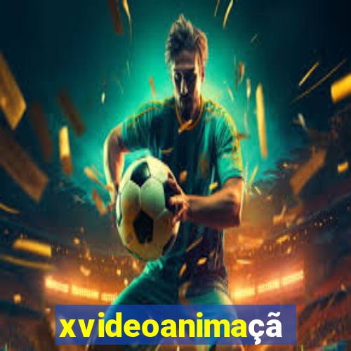 xvideoanimação