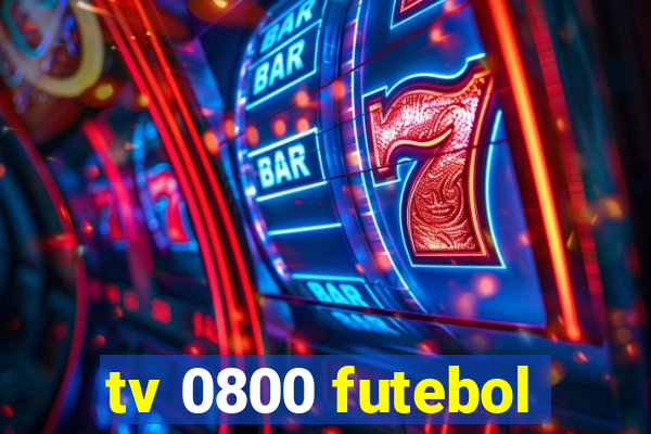 tv 0800 futebol