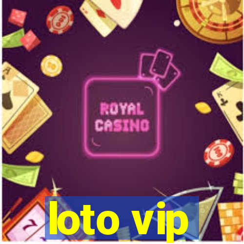 loto vip