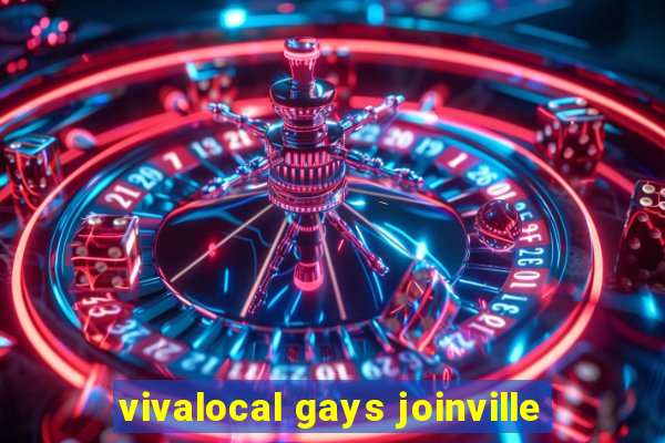 vivalocal gays joinville