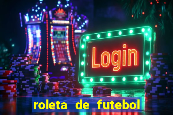 roleta de futebol carreira roleta