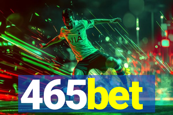 465bet