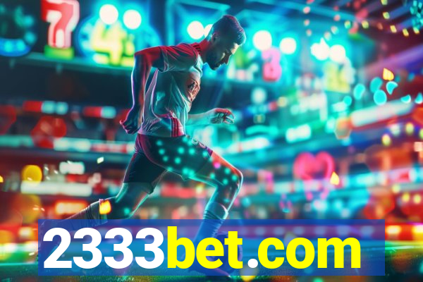 2333bet.com