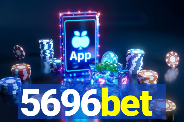 5696bet