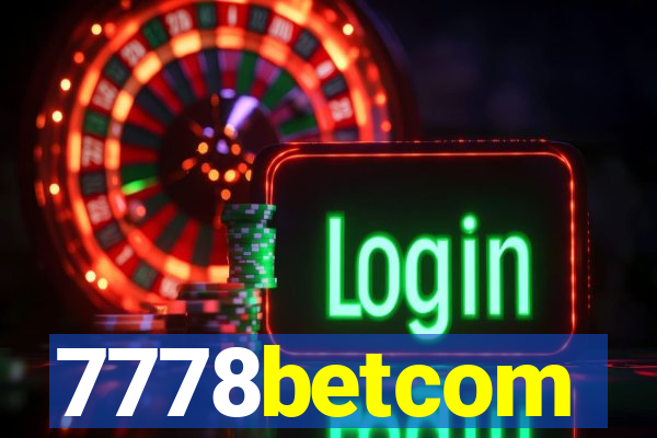 7778betcom