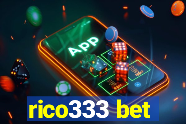 rico333 bet