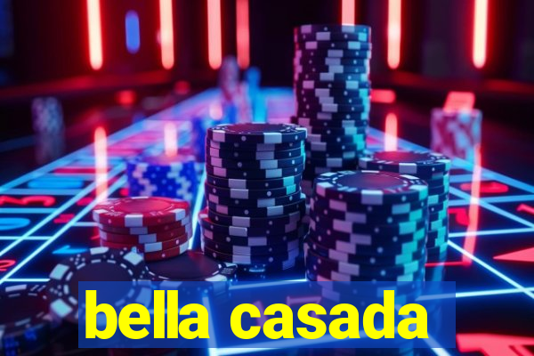 bella casada