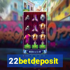 22betdeposit