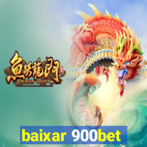 baixar 900bet