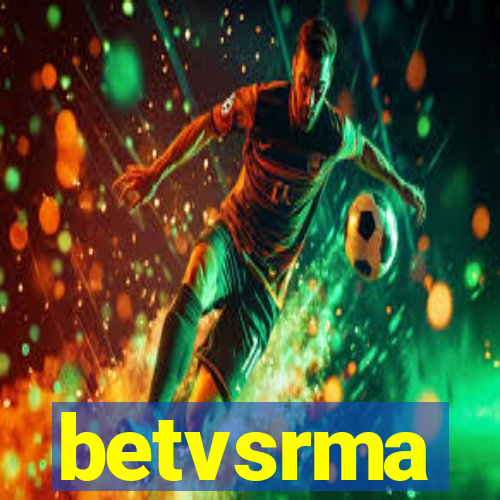 betvsrma