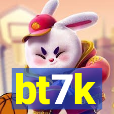 bt7k