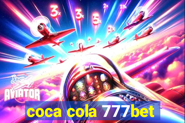 coca cola 777bet